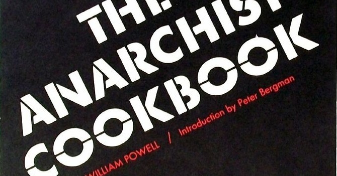 I Wrote the Anarchist Cookbook in 1969. Now I See Its Premise as Flawed