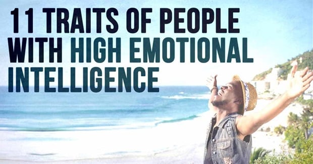11 Traits of People With High Emotional Intelligence