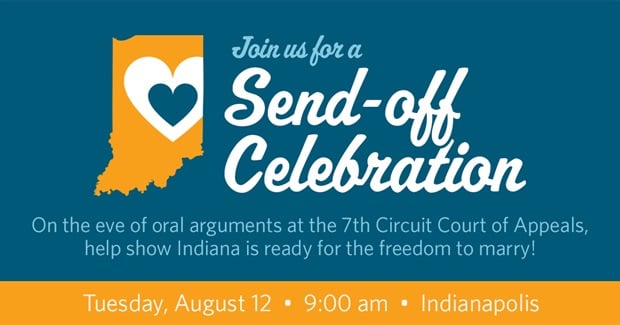 Hoosiers Unite for Marriage Send-off event!