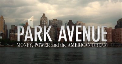 Park Avenue: Money, Power And The American Dream (2012)