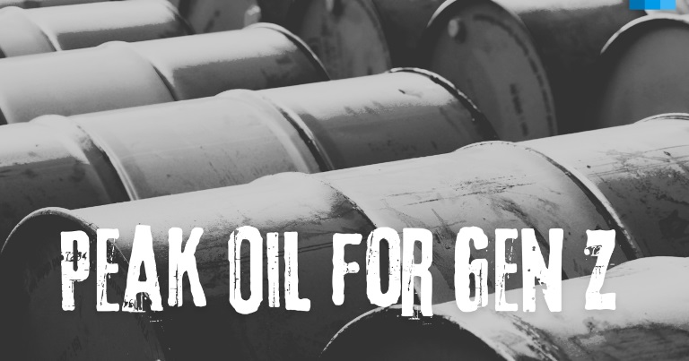 Peak Oil for Gen Z: Seven Questions and Answers for a New Generation