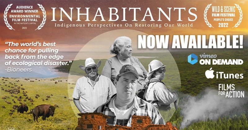 This Thanksgiving, Watch Inhabitants: Indigenous Perspectives for a Regenerative Future