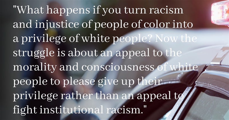 A Decolonial Critique of the Concept of White Privilege: Why Injustice Is Not a Privilege