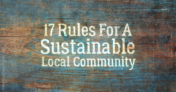 Wendell Berry: 17 Rules for a Sustainable Local Community