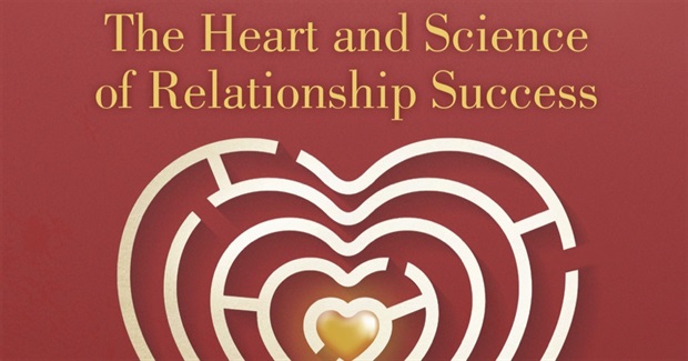 Meet Me In Hard-to-Love Places: The Heart and Science of Relationship Success