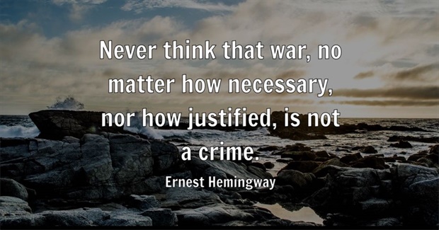 War Is Always Justified