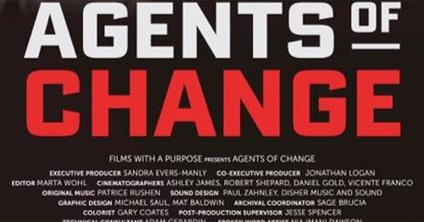 Agents of Change - Film Screening and Discussion