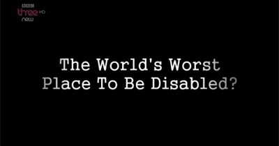 The World's Worst Place To Be Disabled?