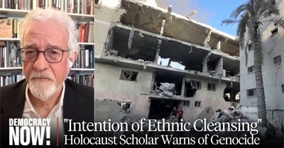 "Clear Intention of Ethnic Cleansing": Holocaust Scholar Omer Bartov Warns of Genocide in Gaza