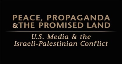 Peace, Propaganda And The Promised Land