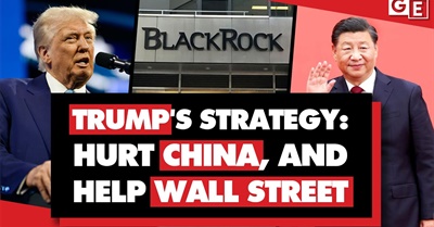 Trump Helps BlackRock Buy Panama Canal Ports, to Weaken China & Strengthen Wall Street