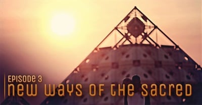 The Bloom Episode 3: New Ways of the Sacred
