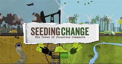 Seeding Change: The Power of Conscious Commerce