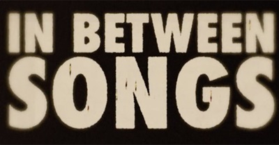 In Between Songs