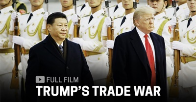 FRONTLINE: Trump's Trade War