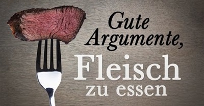 Gute Argumente, Fleisch zu essen