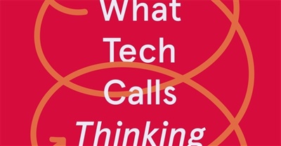 What Tech Calls Thinking: Adrian Daub in Conversation with Bianca Wylie