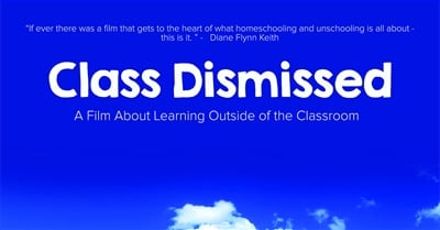 Class Dismissed: A Film About Learning Outside Of The Classroom