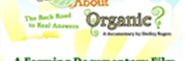 FILM - What's ORGANIC about ORGANIC?