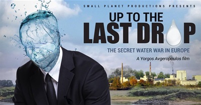 Up To The Last Drop: The Secret Water War in Europe