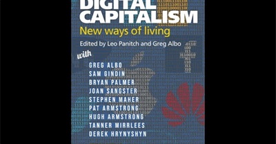 Beyond Digital Capitalism: Socialist Register 21 Launch and Tribute to Leo Panitch