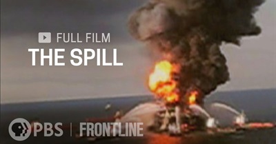 The Spill: The Deepwater Horizon Oil Spill in the Gulf of Mexico