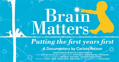 Brain Matters: Putting The First Years First