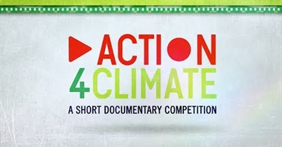 Action4Climate Documentary Competition - NEW DEADLINE: APRIL 1