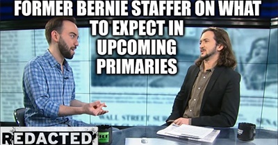 Former Bernie Staffer On What To Expect In Upcoming Primaries
