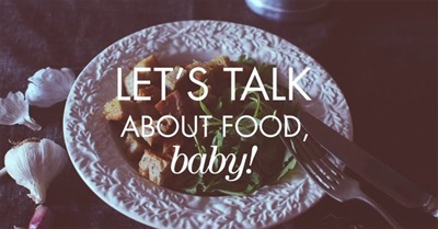 Let's Talk About Food