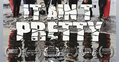 It Aint Pretty Film Trailer