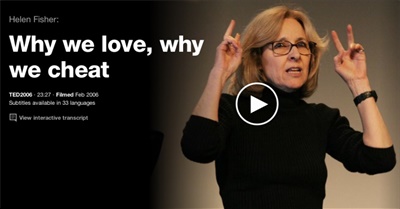 Why we love, why we cheat | Helen Fisher