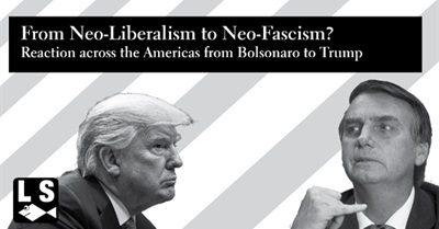 From Neo-Liberalism to Neo-Fascism?