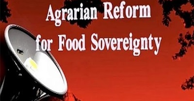 "Agrarian Reform for Food Sovereignty" 2010