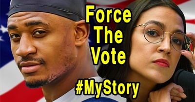 #ForceTheVote AMERICA! #MyStory Mashup