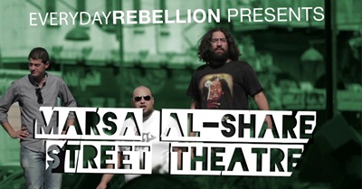 Everyday Rebellion Videoblog: Street Theatre in Amman, Jordan