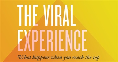 The Viral Experience