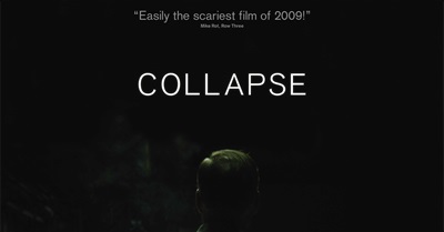 Collapse (2009) Archived