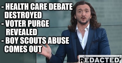 Health Care Debate Destroyed, Voter Purge Revealed, Boy Scouts Abuse Comes Out