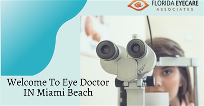 Best Eye Exam Doctors Near Me in Miami, FL - Florida Eyecare Associates