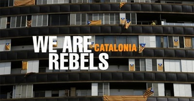We Are Rebels: Catalonia - A Struggle for Independence