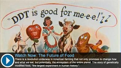 Watch Now: "The Future of Food"