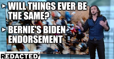 ~287~ Bernie's Endorsement & Will Things Ever Be The Same?