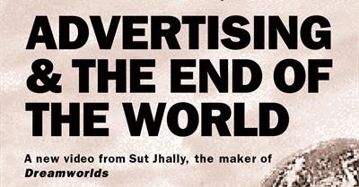 Advertising and The End of The World
