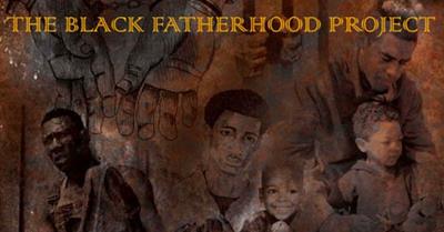 The Black Fatherhood Project (2013) (trailer)