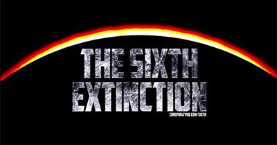 The Sixth Extinction