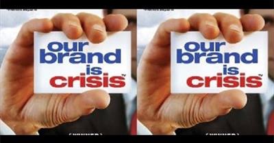 Our Brand Is Crisis
