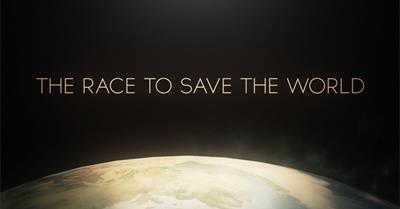 The Race to Save the World (trailer)