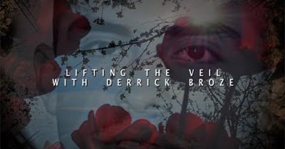 Lifting the Veil with Derrick Broze