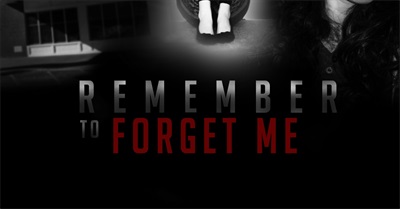 Remember To Forget Me